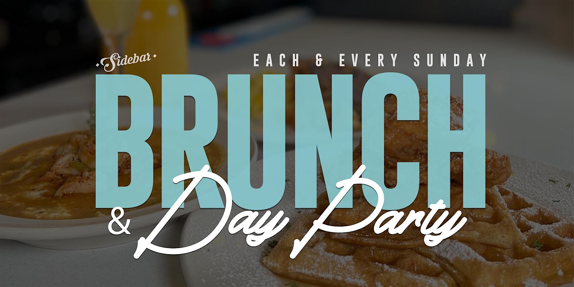 Brunch & Day Party